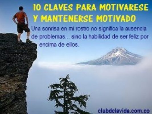 CÓMO MOTIVARSE LAS 10 CLAVES