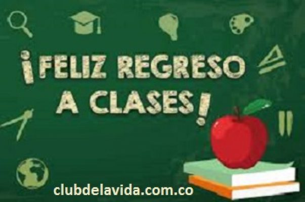 FELIZ REGRESO A CLASES 2